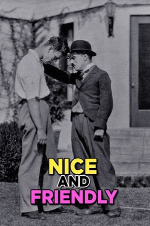 Nice and Friendly's poster