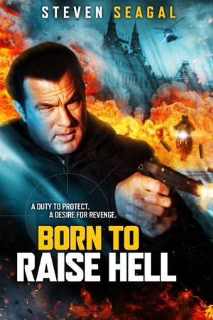 Born to Raise Hell's poster