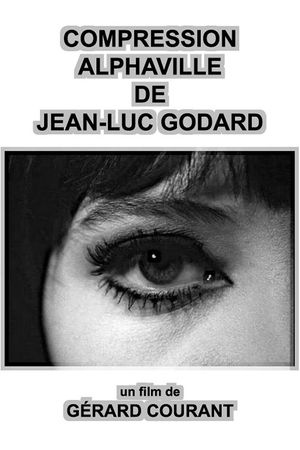 Compression Alphaville de Jean-Luc Godard's poster
