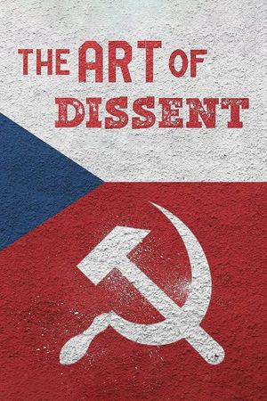 The Art of Dissent's poster