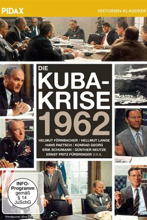 Die Kuba-Krise 1962's poster