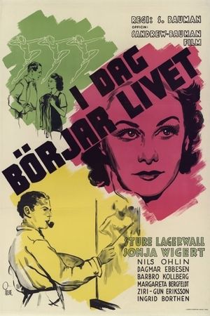 I dag börjar livet's poster