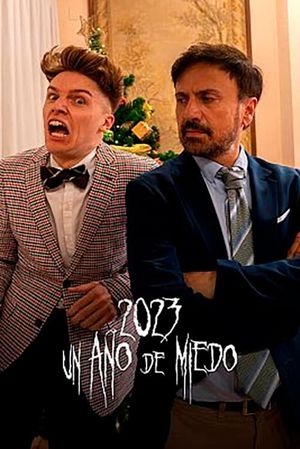 2023, ¡Un año de miedo!'s poster image