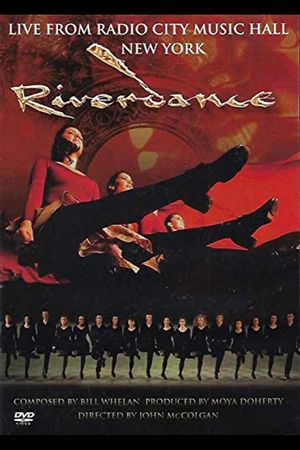 Riverdance: Live from Radio City Music Hall's poster