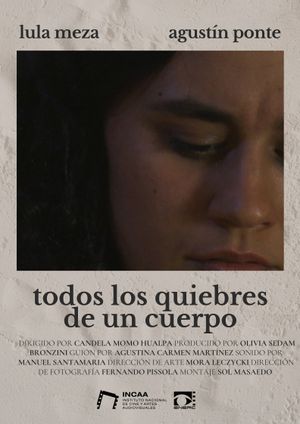 Todos los quiebres de un cuerpo's poster