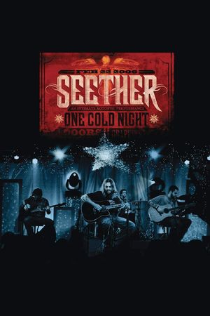 Seether - One Cold Night's poster