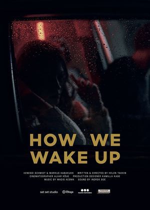 How We Wake Up's poster