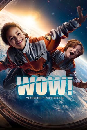 Wow! Nachricht aus dem All's poster