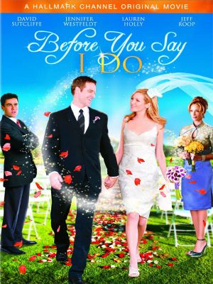 Before You Say 'I Do''s poster