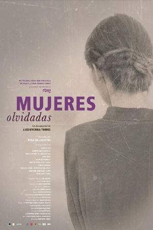 Mujeres olvidadas's poster