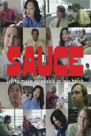 Sauce (Verb): To Make Agreeable or Less Harsh's poster