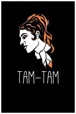 Tam Tam's poster
