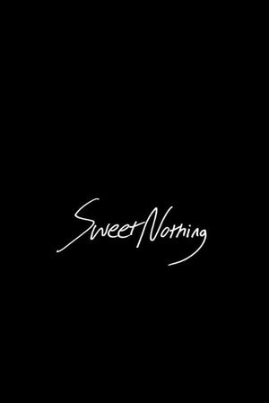 Sweet Nothing's poster