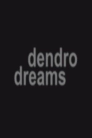 dendro dreams's poster