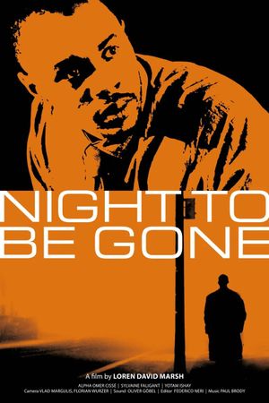 Night to be Gone's poster