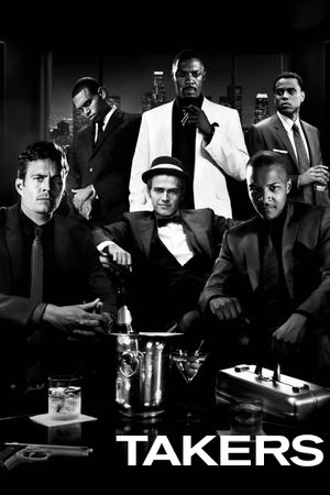 Takers's poster