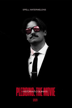 Pledging: The Movie's poster