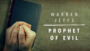 Warren Jeffs: Prophet of Evil's poster