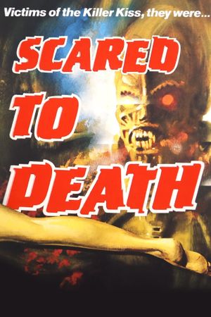 Scared to Death's poster
