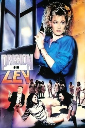 Prisión sin ley's poster