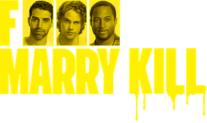 F*** Marry Kill's poster