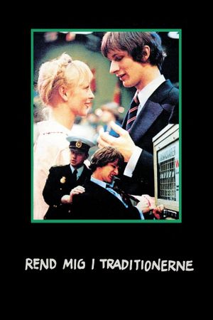 Rend mig i traditionerne's poster