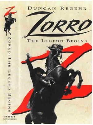 Zorro: The Legend Begins's poster