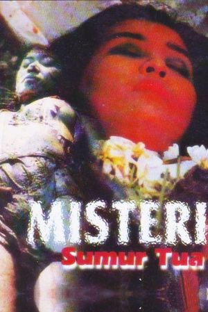Misteri sumur tua's poster