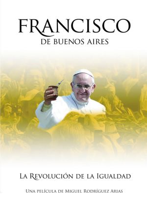 Francis of Buenos Aires's poster