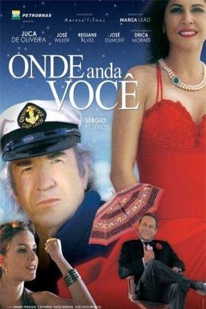 Onde Anda Você's poster