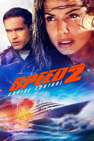 Speed 2: Cruise Control's poster