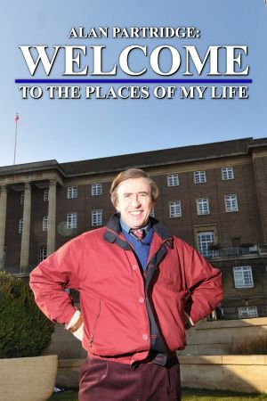 Alan Partridge: Welcome to the Places of My Life's poster