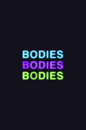 Bodies Bodies Bodies's poster