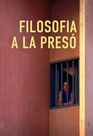 Filosofia a la presó's poster