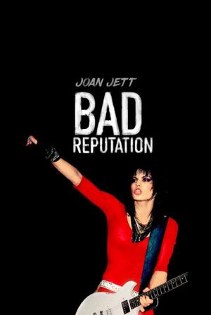 Bad Reputation's poster