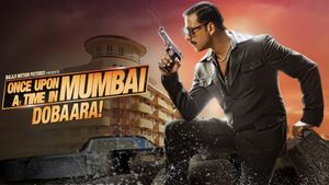 Once Upon a Time in Mumbaai Dobara's poster