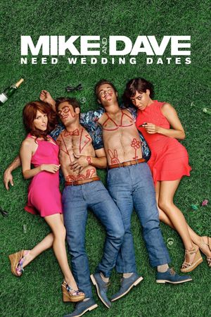 Mike and Dave Need Wedding Dates's poster