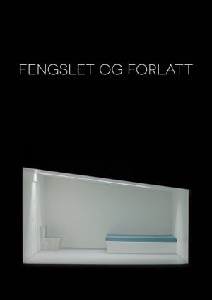 Detained and Abandoned's poster