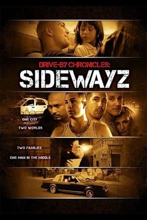 Drive-By Chronicles: Sidewayz's poster image