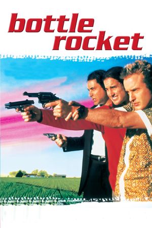 Bottle Rocket's poster