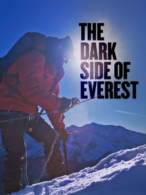 The Dark Side of Everest's poster