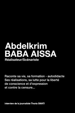 Interviews with Abdelkrim Baba Aïssa's poster