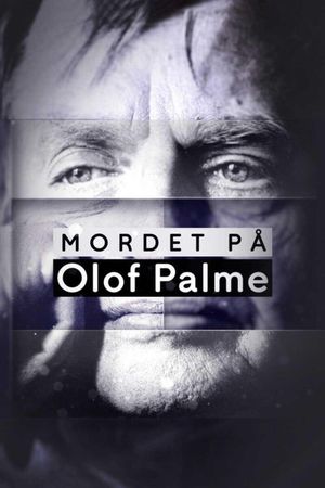 Mordet på Olof Palme's poster