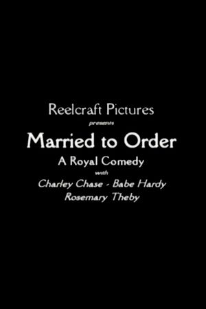 Married to Order's poster