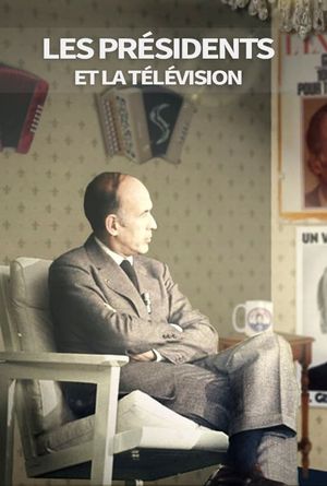 Les présidents et la télévision's poster