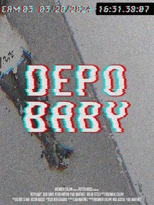 Depo Baby's poster