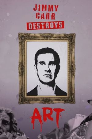 Jimmy Carr Destroys Art's poster