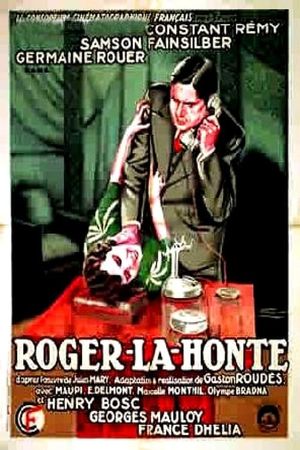 Roger la Honte's poster