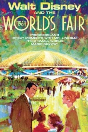 Disneyland Goes to the World's Fair's poster image