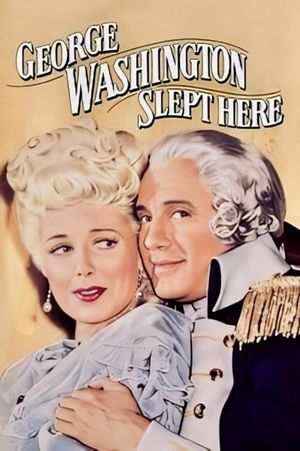 George Washington Slept Here's poster